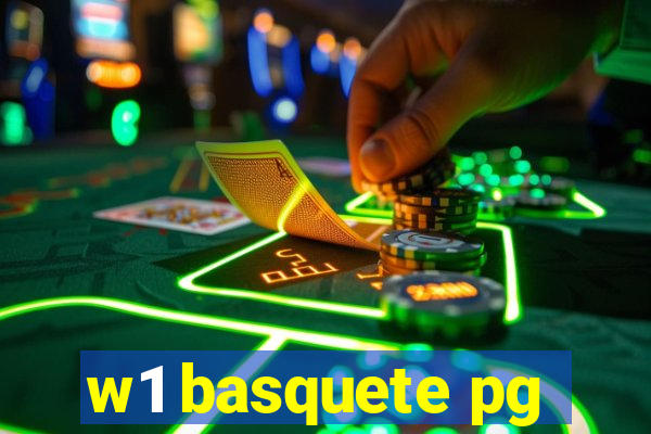 w1 basquete pg